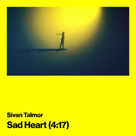Sivan Talmor - Sad Heart