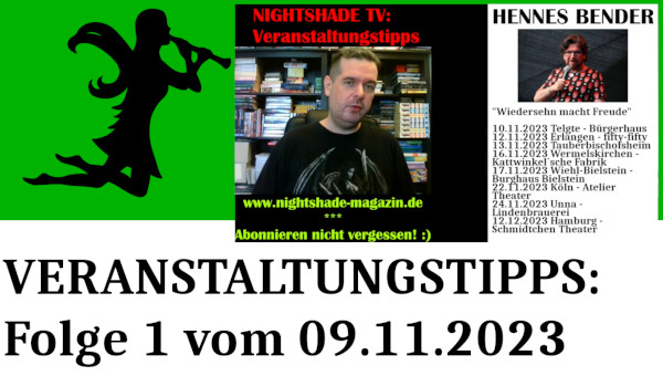 Vernstaltungstipps by Nightshade TV vom 09.11.2023