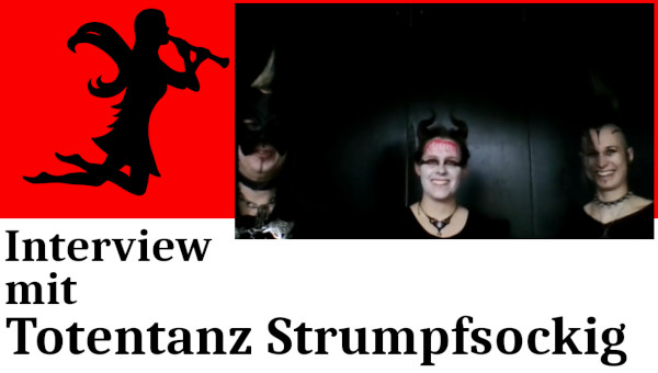 Totentanz Strumpfsockig Videointerview Thumbnail
