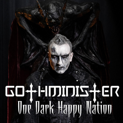 Gothminister: One Dark Happy Nation